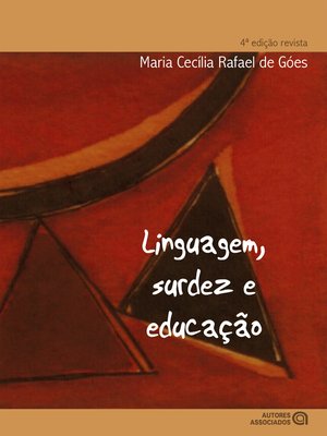 cover image of Linguagem, surdez e educação